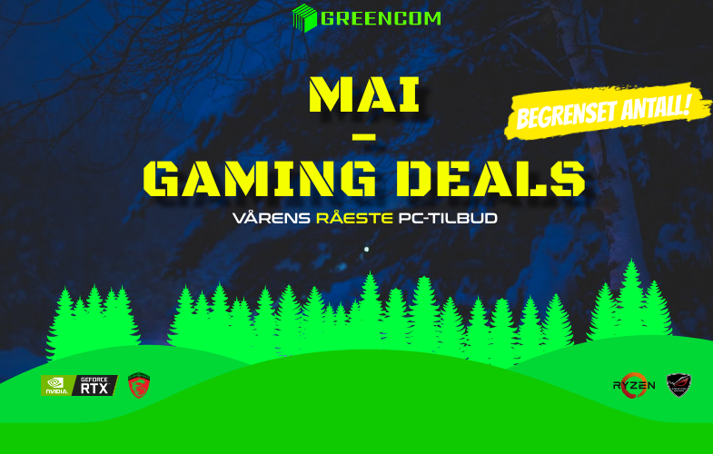 Greencom - Mai Gaming Deals
